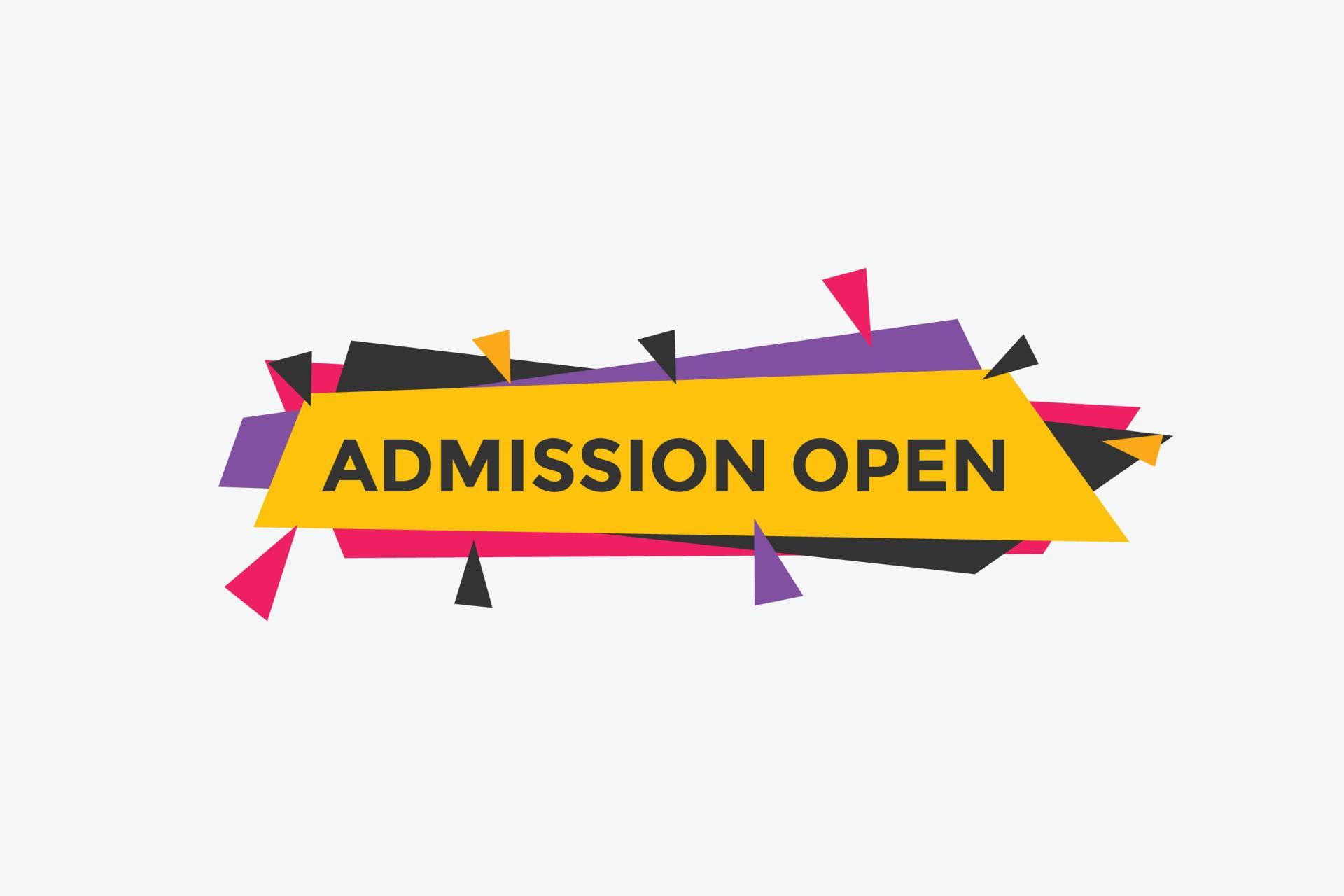 Admission open banner. Admission open banner text web button template