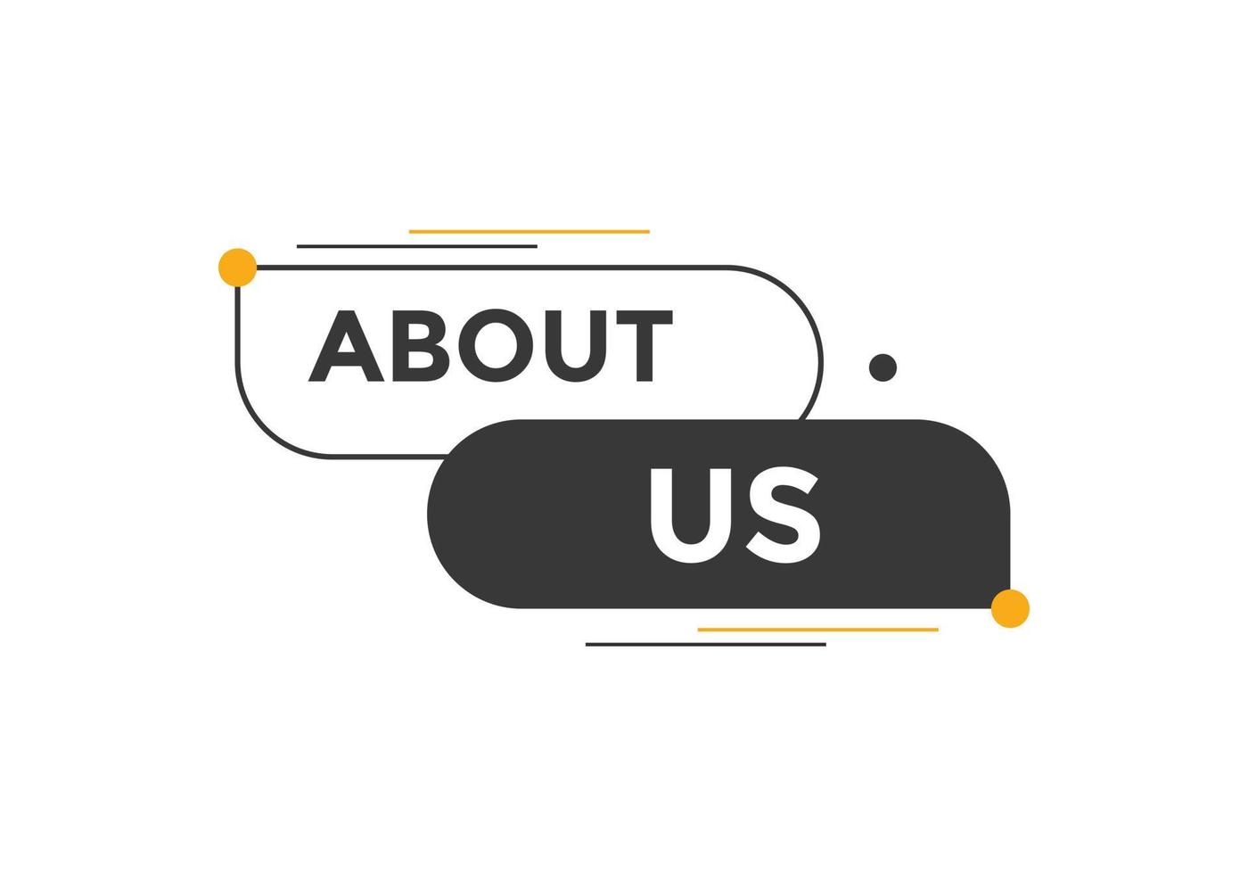 About us button. About us text template for website. About us icon flat style vector