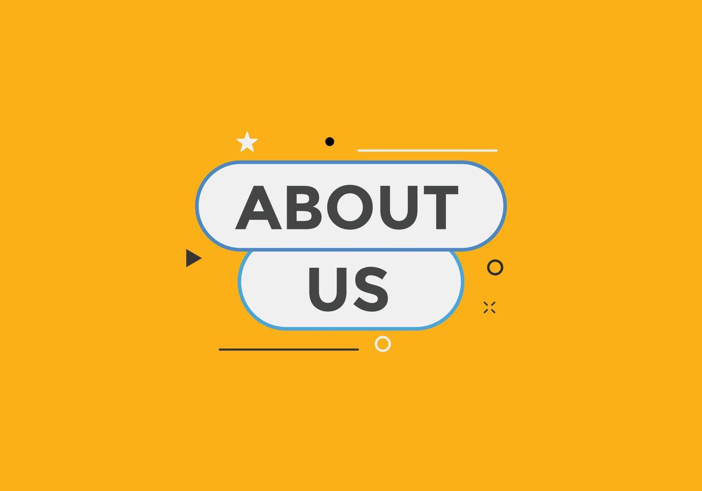 About us button. About us text template for website. About us icon flat style vector