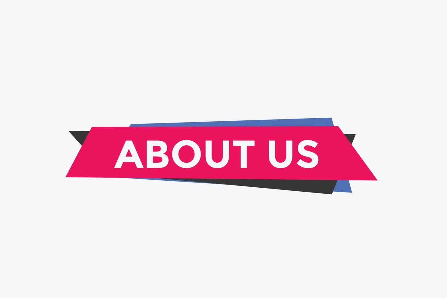 About us button. About us text template for website. About us icon flat style vector