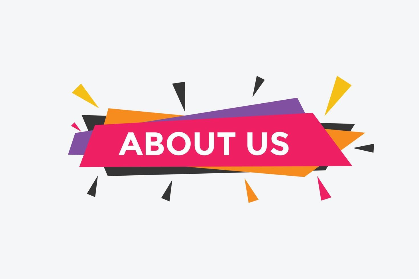 About us text web button template. About us sign icon label colorful vector