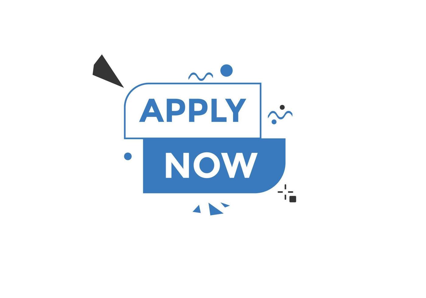 Apply now web button template. Apply now icon label colorful vector