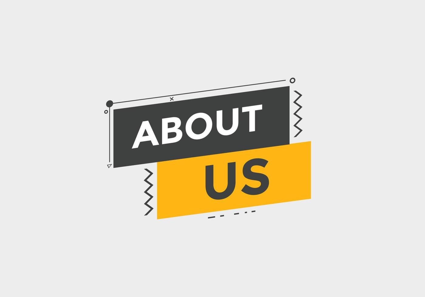 About us button. About us text template for website. About us icon flat style vector