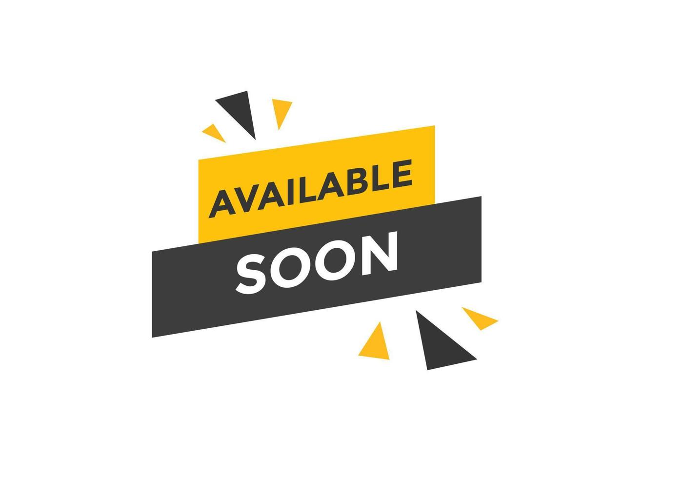 available soon button. available soon text template for website. available soon icon flat style vector