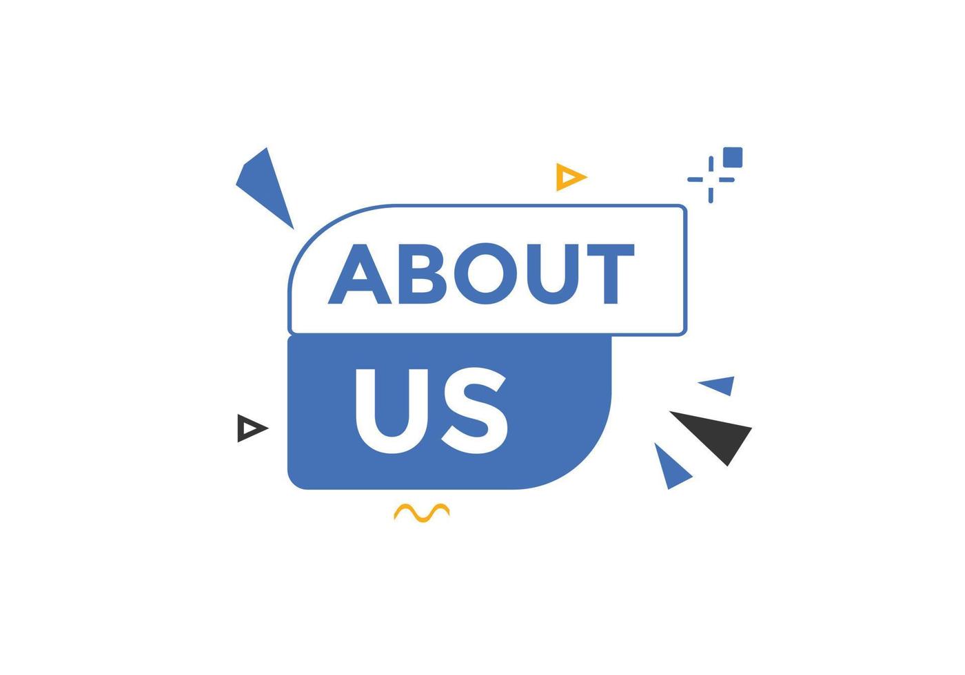 About us text web button template. About us sign icon label colorful vector