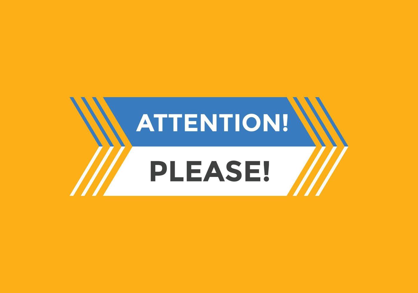 Attention please button. Attention please text template for website. Attention please icon flat style vector
