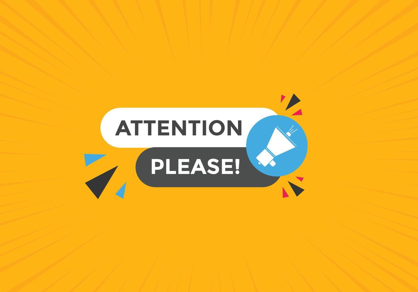 Attention please button. Attention please text template for website. Attention please icon flat style vector