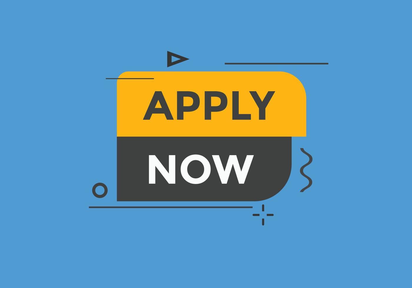 Apply now web button template. Apply now icon label colorful vector