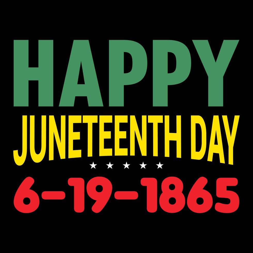 Juneteenth day t shirt design vector