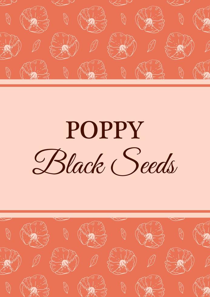 Hand drawn vintage poppy seeds packaging design. Vector illustration in sketch style