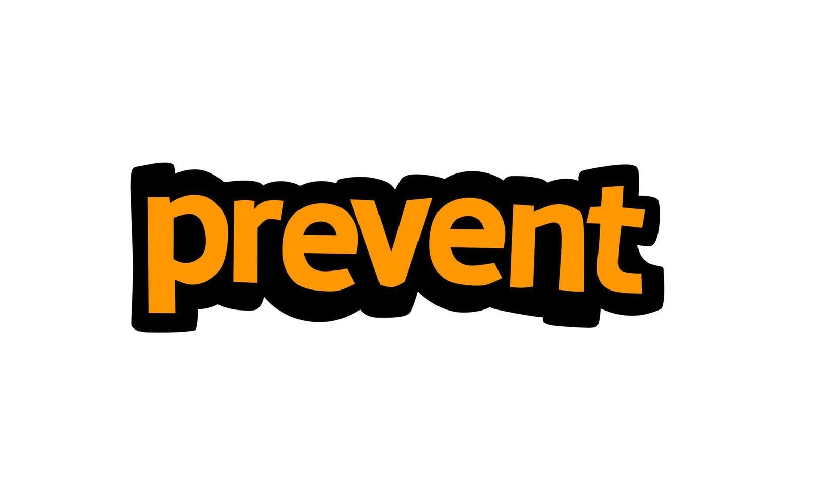 PREVENT writing vector design on white background