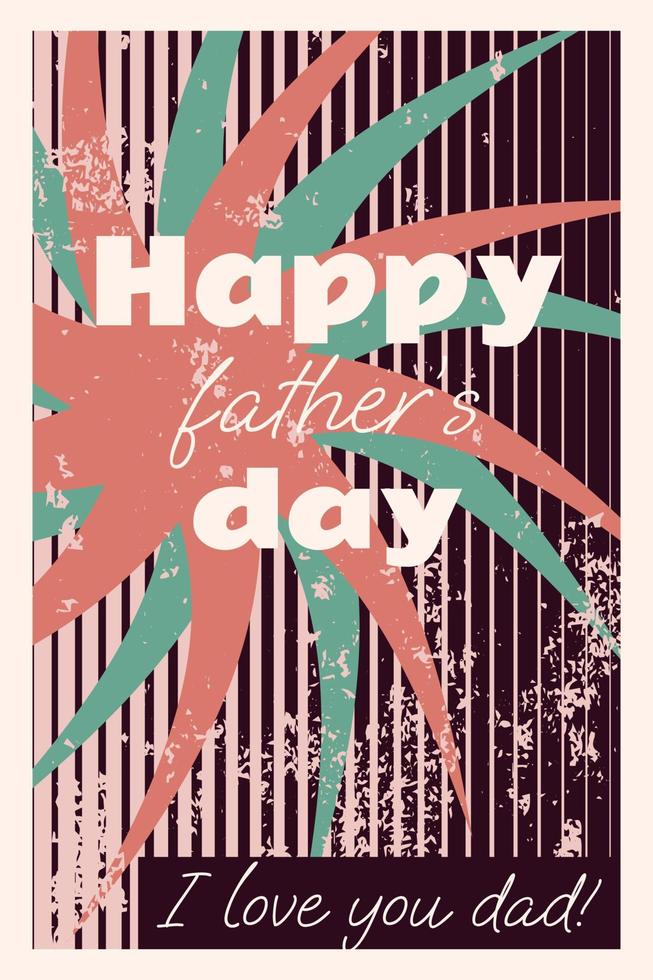 Happy Father's Day greeting card. Retro vintage style. Vector illustration for poster, party invitation, postcard, cover, wallpaper