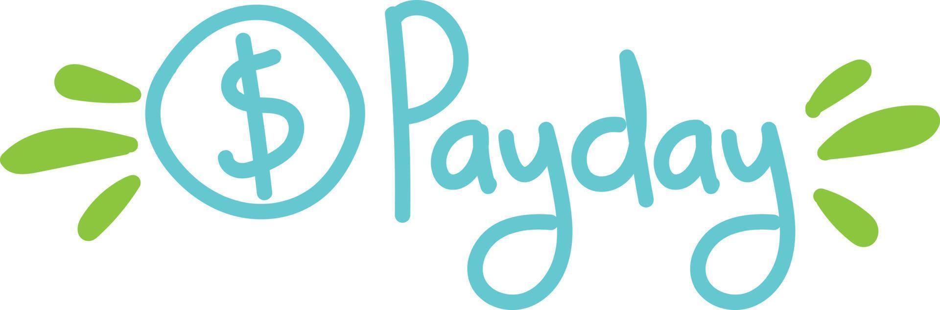 Payday Text in Cute Style vector