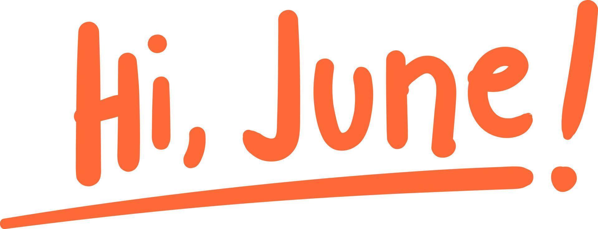 Hi June Text vector