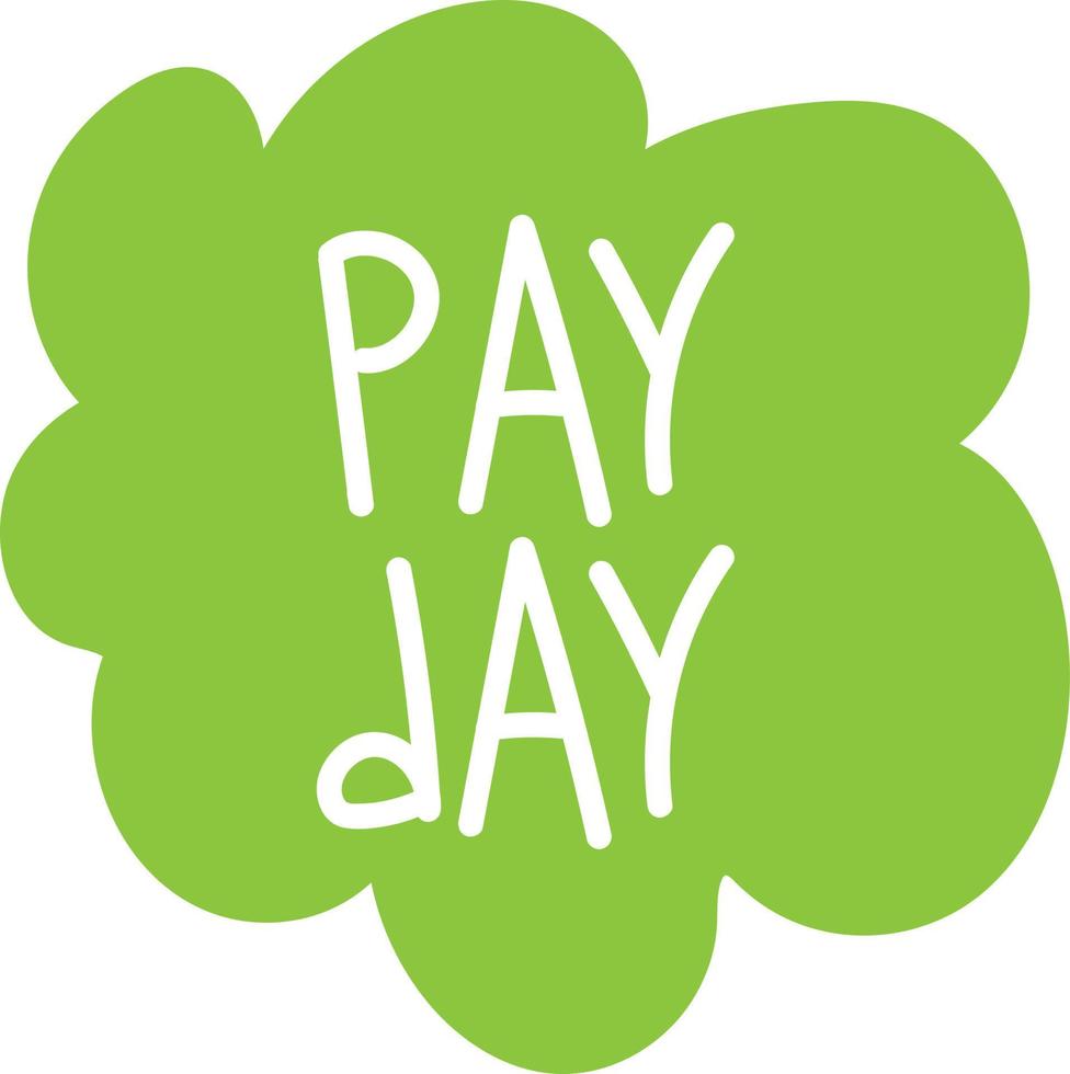 Payday Text in Cute Style vector