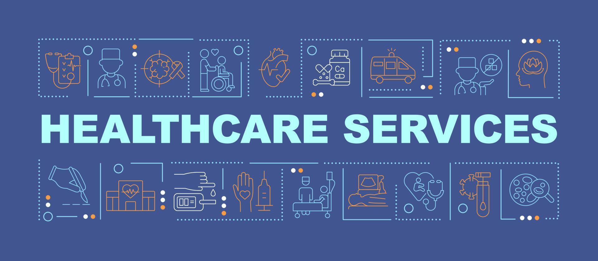 Healthcare services word concepts blue banner. Medical center. Infographics with icons on color background. Isolated typography. Vector illustration with text.
