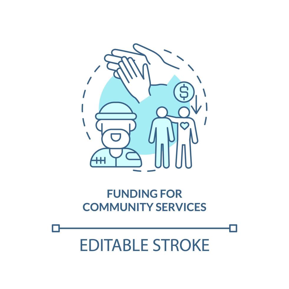 Funding for community services turquoise concept icon. Receiving grants abstract idea thin line illustration. Isolated outline drawing. Editable stroke. vector