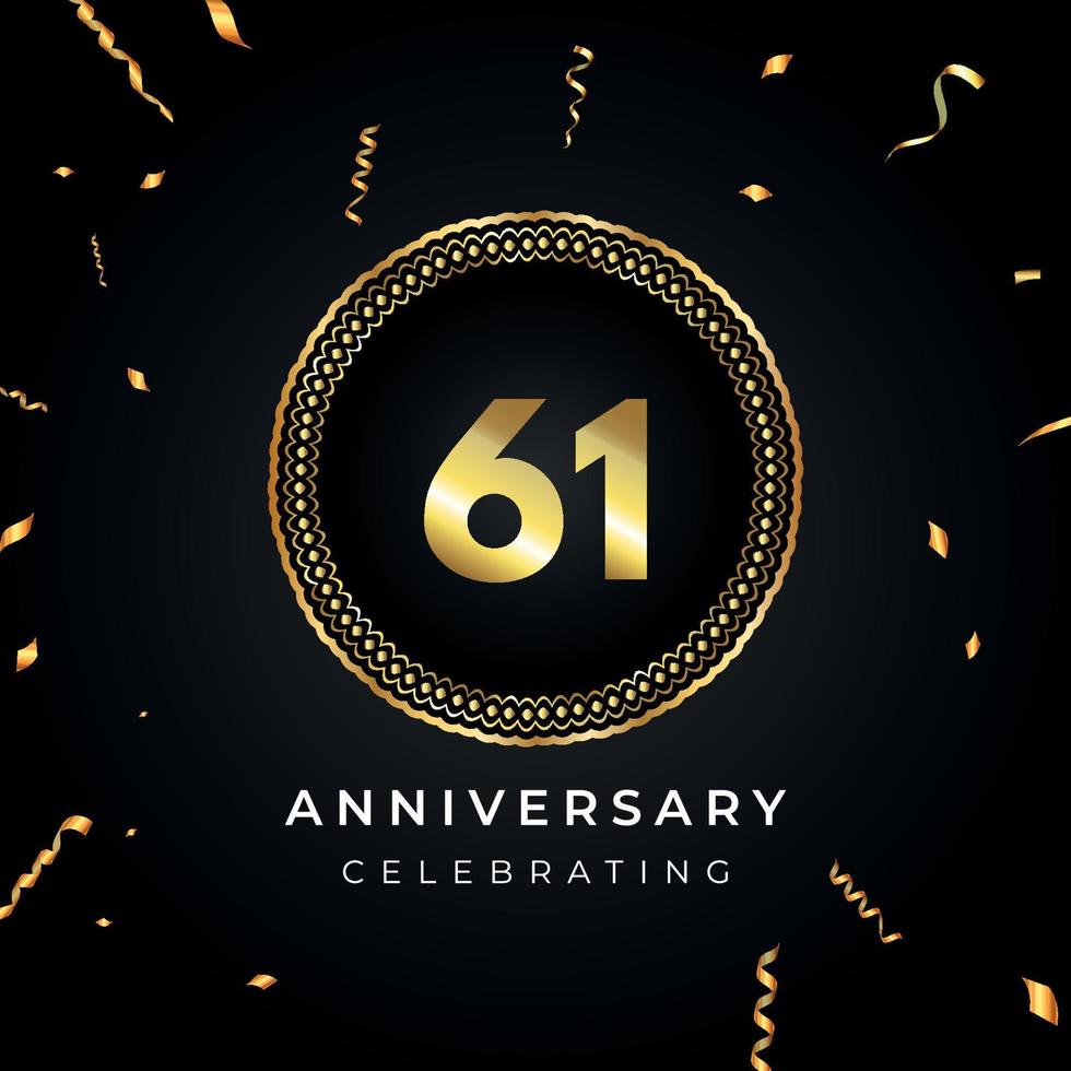 61 years anniversary celebration with circle frame and gold confetti isolated on black background. Vector design for greeting card, birthday party, wedding, event party. 61 years Anniversary logo.