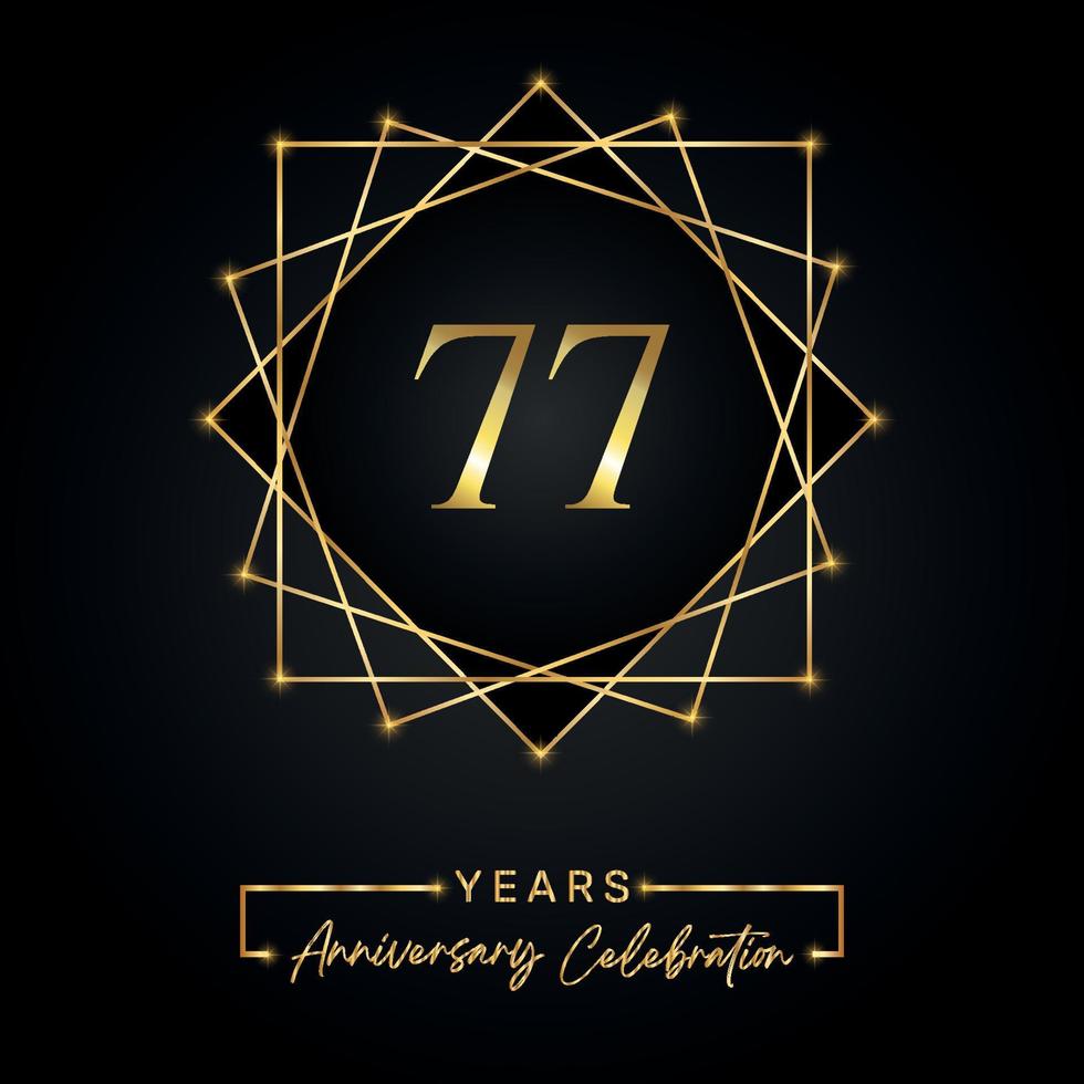 77 years Anniversary Celebration Design. 77 anniversary logo with golden frame isolated on black background. Vector design for anniversary celebration event, birthday party, greeting card.