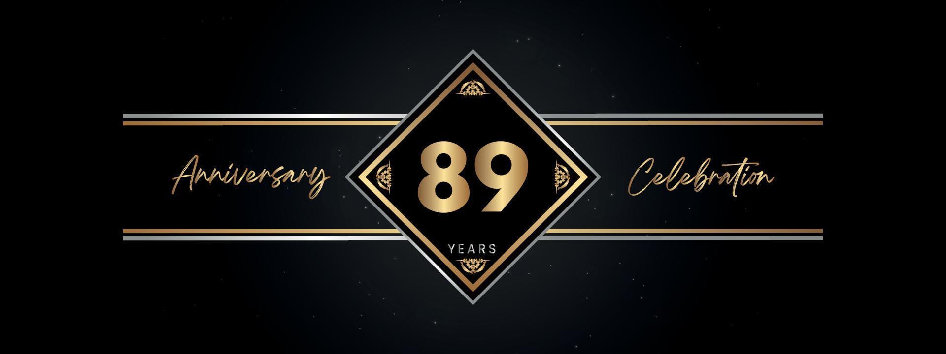 Color dorado de aniversario de 89 años con marco decorativo aislado en fondo negro para evento de celebración de aniversario, fiesta de cumpleaños, folleto, tarjeta de saludo. diseño de plantilla de aniversario de 89 años vector