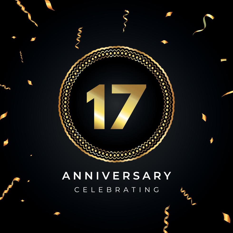 17 years anniversary celebration with circle frame and gold confetti isolated on black background. Vector design for greeting card, birthday party, wedding, event party. 17 years Anniversary logo.