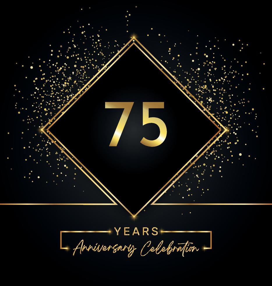 75 years anniversary celebration with golden frame and gold glitter on black background. Vector design for greeting card, birthday party, wedding, event party, invitation. 75 years Anniversary logo.