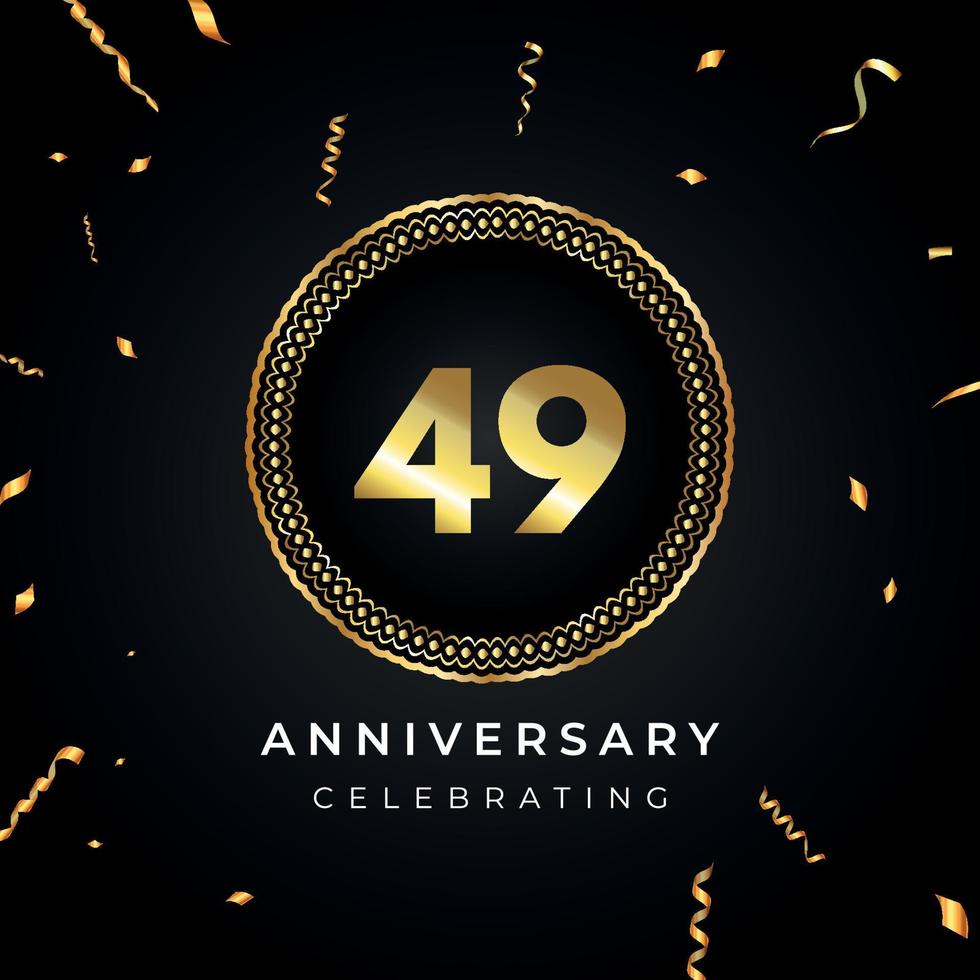 49 years anniversary celebration with circle frame and gold confetti isolated on black background. Vector design for greeting card, birthday party, wedding, event party. 49 years Anniversary logo.