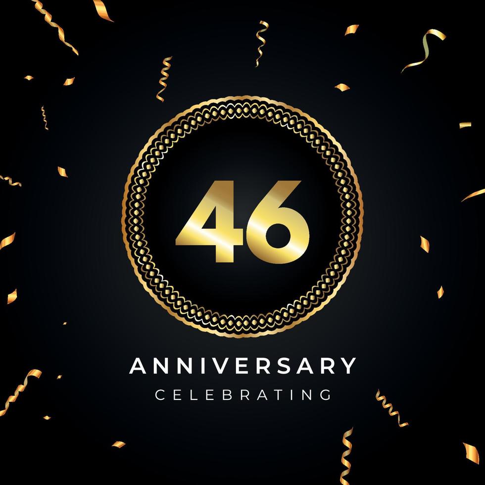 46 years anniversary celebration with circle frame and gold confetti isolated on black background. Vector design for greeting card, birthday party, wedding, event party. 46 years Anniversary logo.