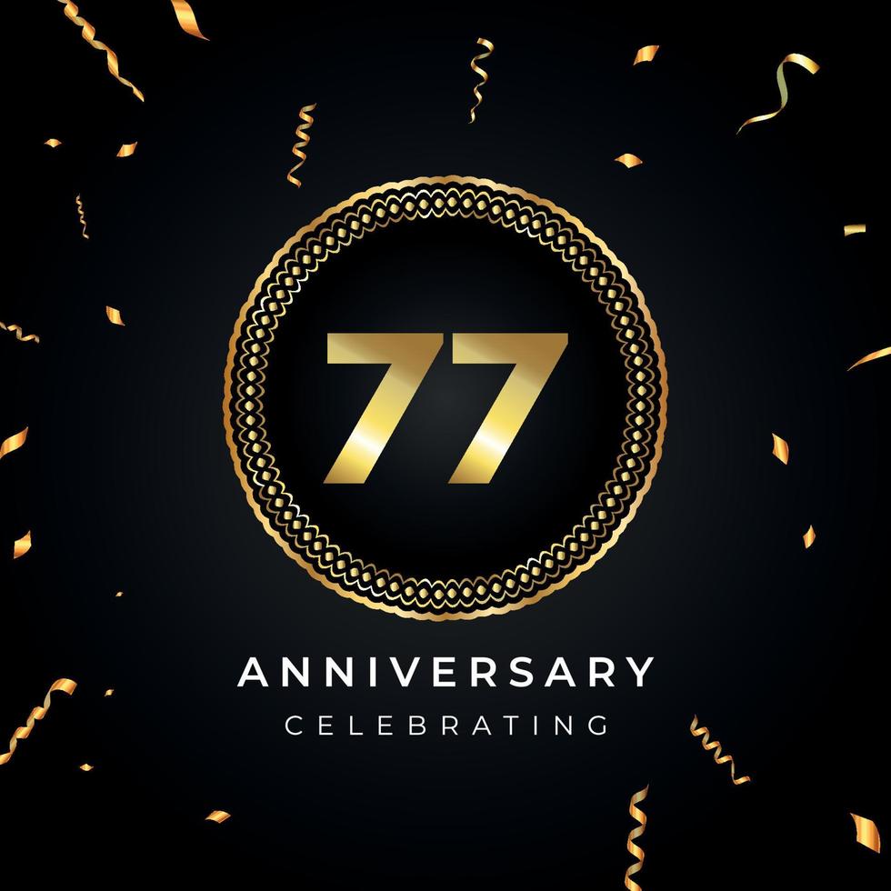 Celebración del aniversario de 77 años con marco circular y confeti dorado aislado en fondo negro. diseño vectorial para tarjetas de felicitación, fiesta de cumpleaños, boda, fiesta de eventos. Logotipo del aniversario de 77 años. vector