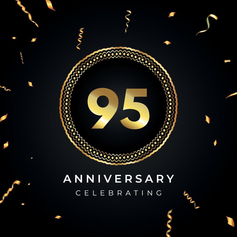 95 years anniversary celebration with circle frame and gold confetti isolated on black background. Vector design for greeting card, birthday party, wedding, event party. 95 years Anniversary logo.