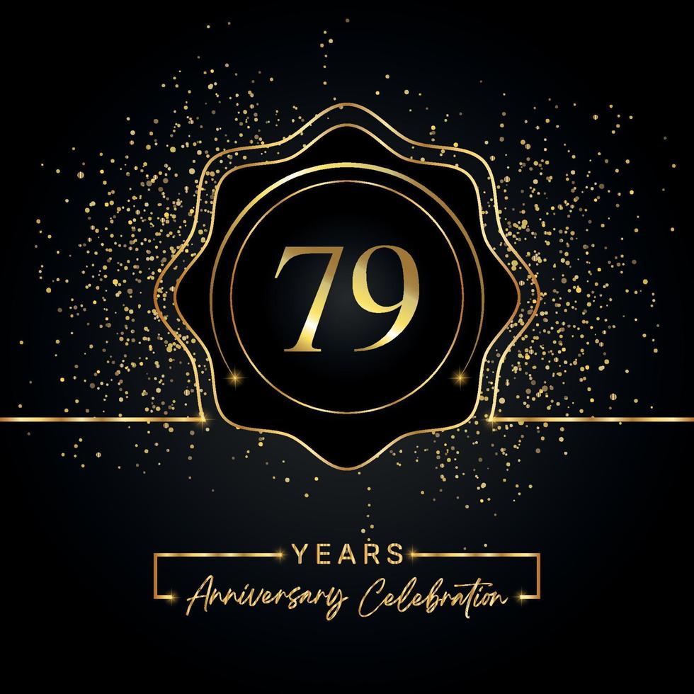 Celebración del aniversario de 79 años con marco de estrella dorada aislado en fondo negro. diseño vectorial para tarjeta de felicitación, fiesta de cumpleaños, boda, fiesta de evento, tarjeta de invitación. Logotipo del aniversario de 79 años. vector