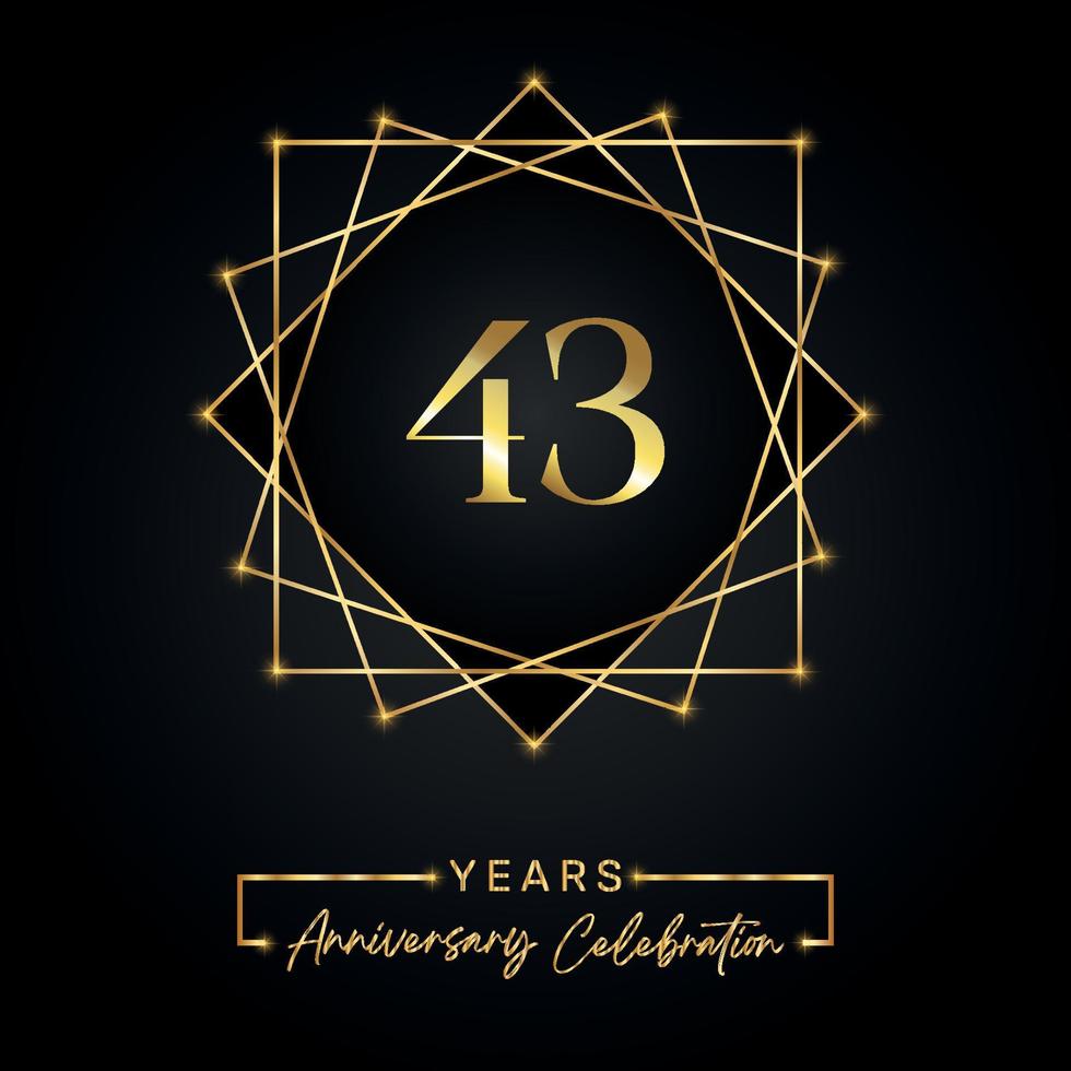 43 years Anniversary Celebration Design. 43 anniversary logo with golden frame isolated on black background. Vector design for anniversary celebration event, birthday party, greeting card.