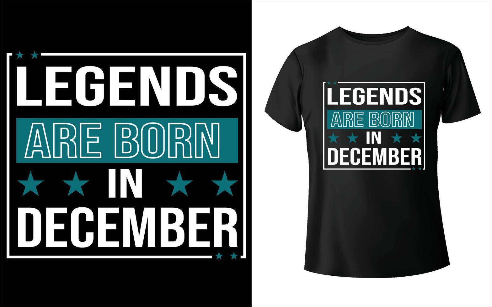 Legends are born in month t shirt design, month January February March April May June July August September October November December t-shirt design vector