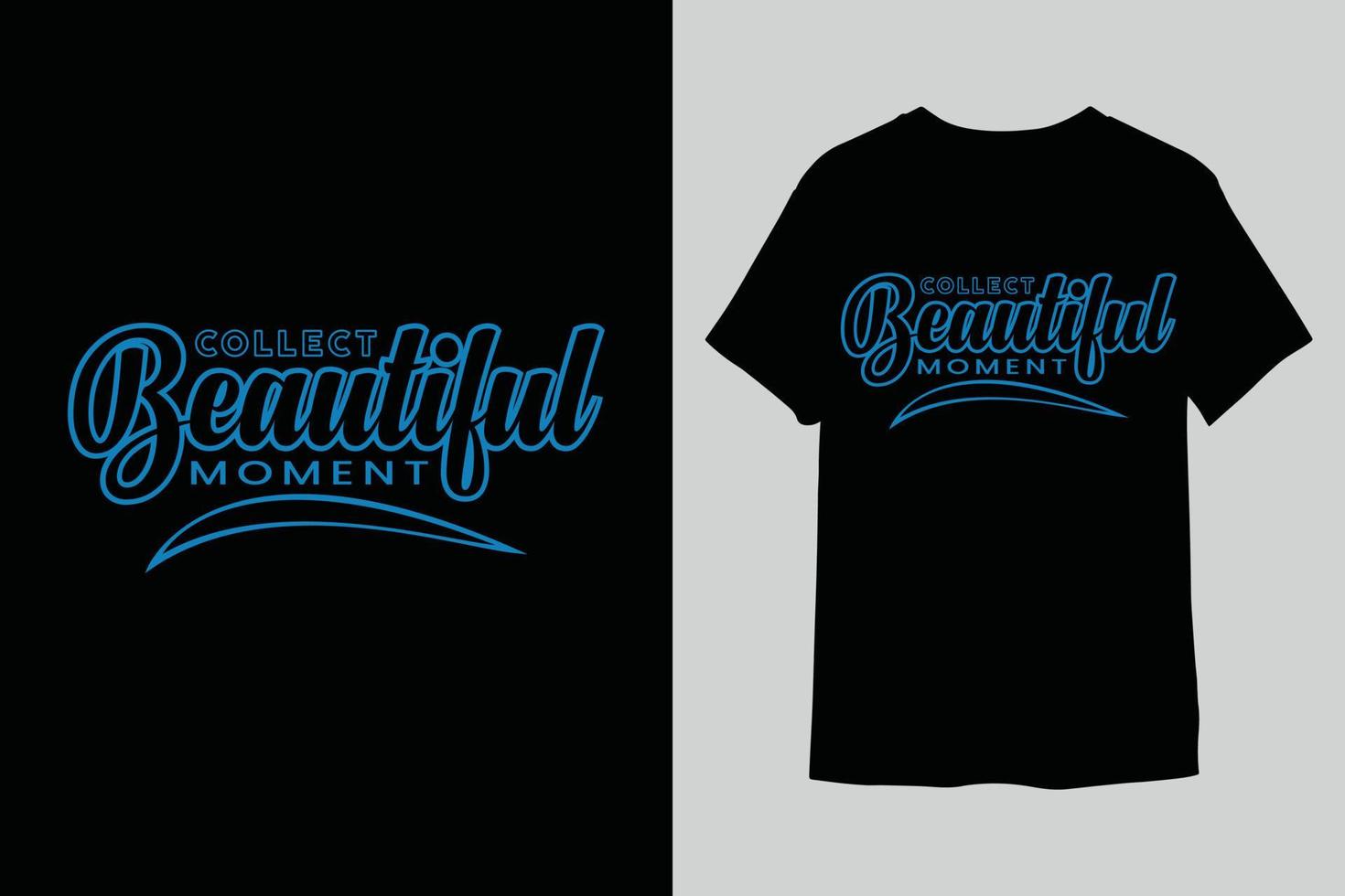 Typography t-shirt design vector