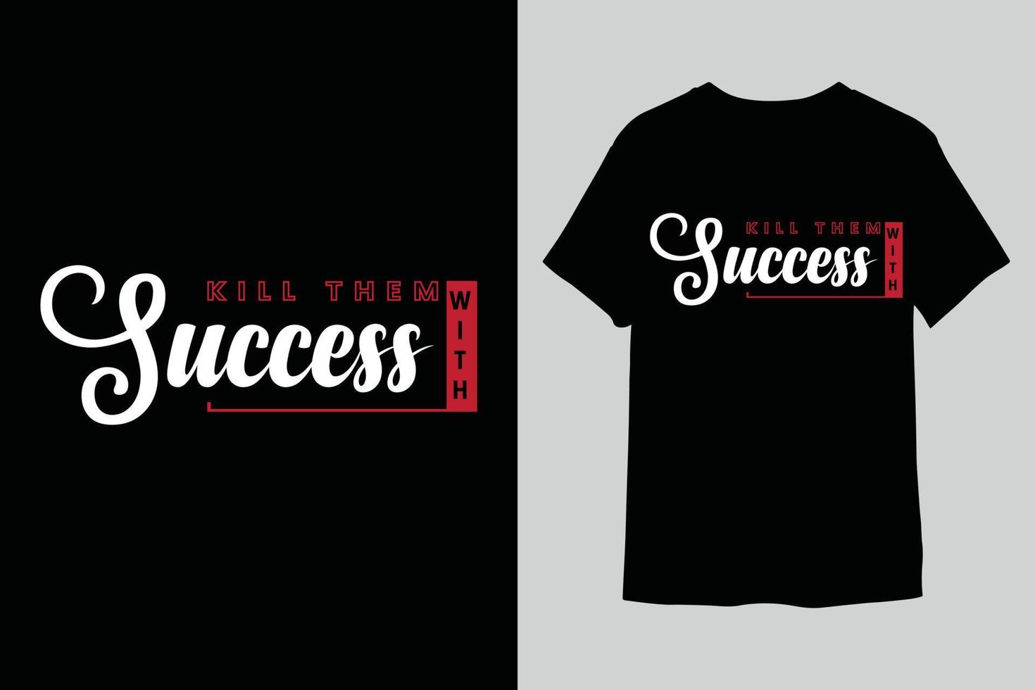 Typography t-shirt design vector