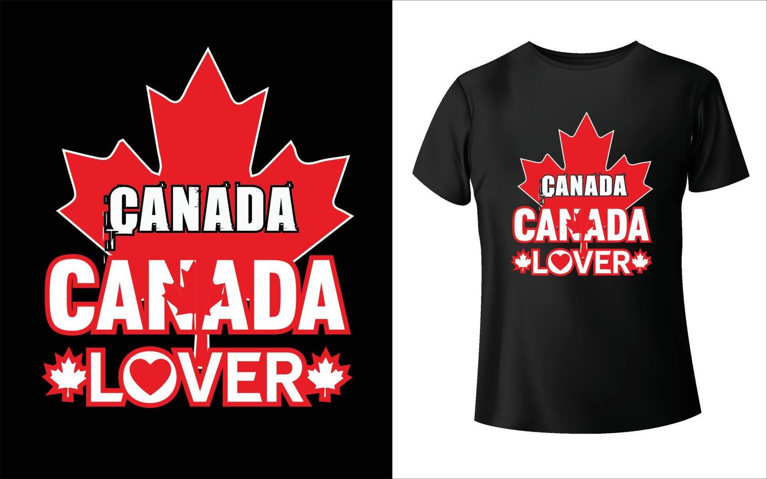 Happy Canada Day T-Shirt design Canada Lover t-shirt Love Canada T-Shirt Design vector