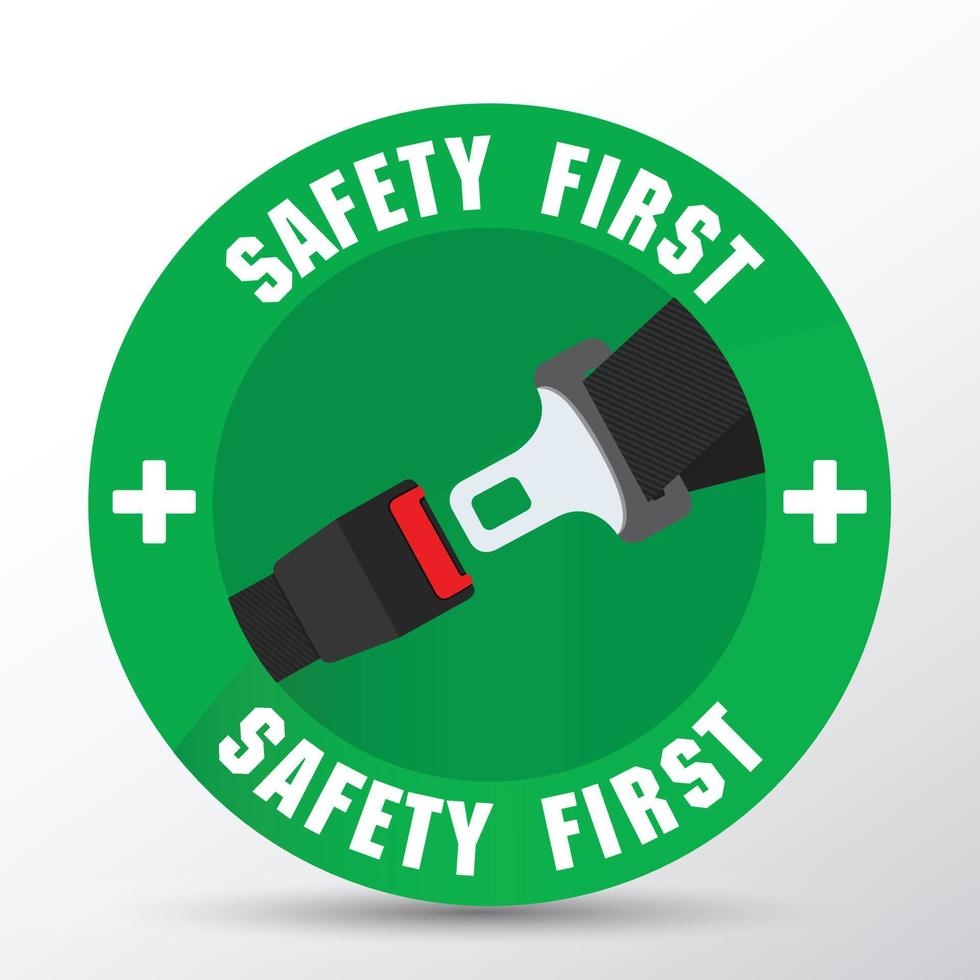 Safety first vector illustration.