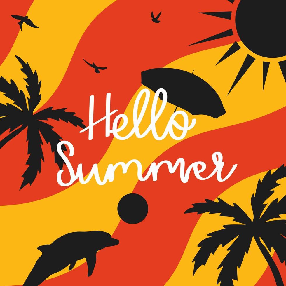 Background with the inscription Hello Summer. Vector illustration.