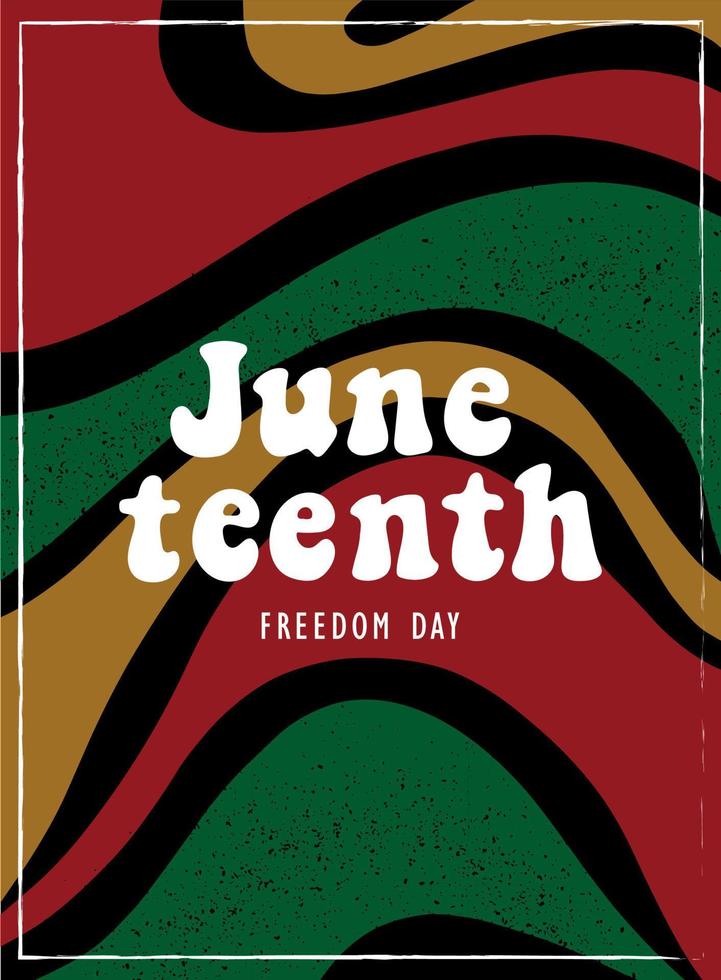 juneteenth freedom day quote on retro background. Good for templates, invitations, posters, cards, banners, leaflets, etc. Black lives matter theme. EPS 10 vector
