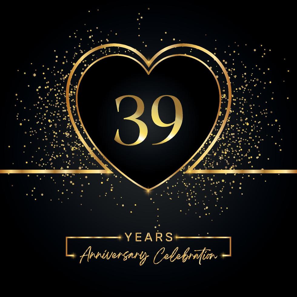 39 years anniversary celebration with gold heart and gold glitter on black background. Vector design for greeting, birthday party, wedding, event party. 39 years anniversary logo