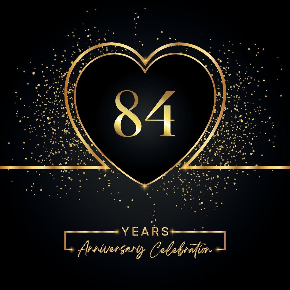 84 years anniversary celebration with gold heart and gold glitter on black background. Vector design for greeting, birthday party, wedding, event party. 84 years anniversary logo