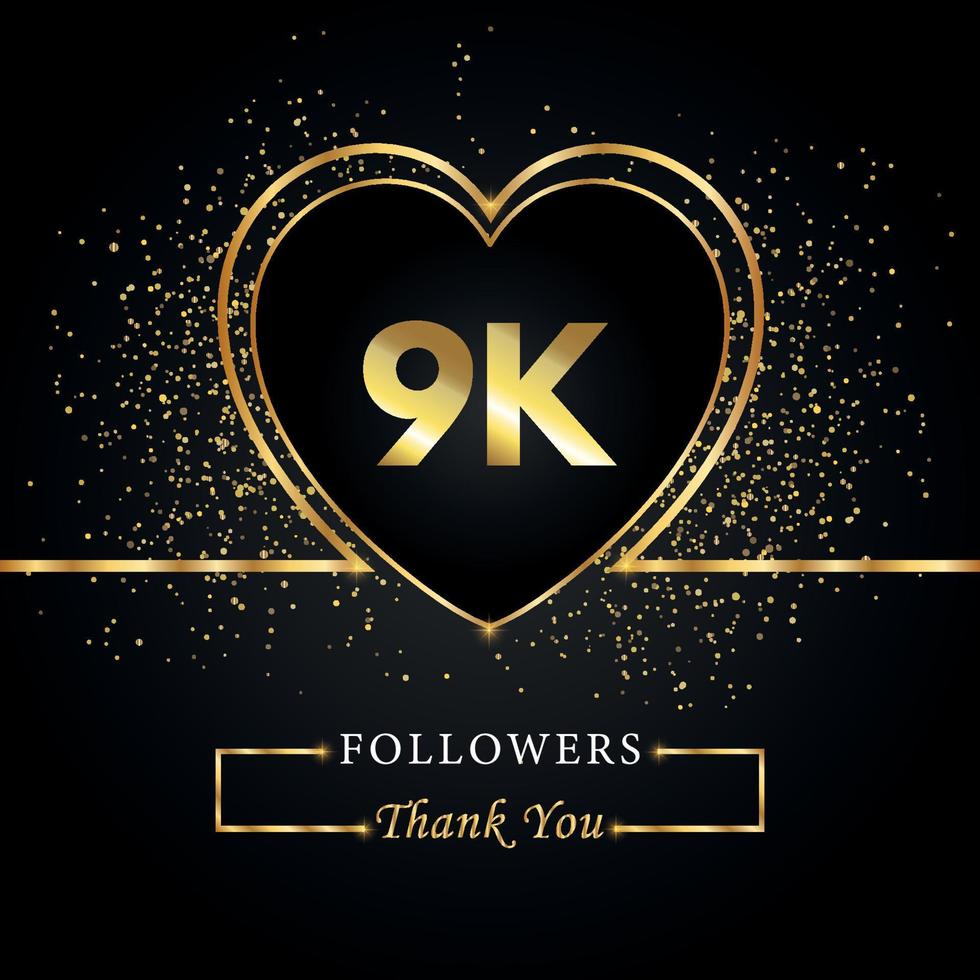 gracias 9k o 9 mil seguidores con corazón y brillo dorado aislado en fondo negro. plantilla de tarjeta de felicitación para amigos y seguidores de las redes sociales. gracias, seguidores, logro. vector