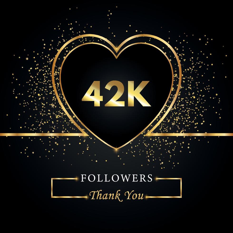 gracias 42k o 42 mil seguidores con corazón y brillo dorado aislado en fondo negro. plantilla de tarjeta de felicitación para amigos y seguidores de las redes sociales. gracias, seguidores, logro. vector