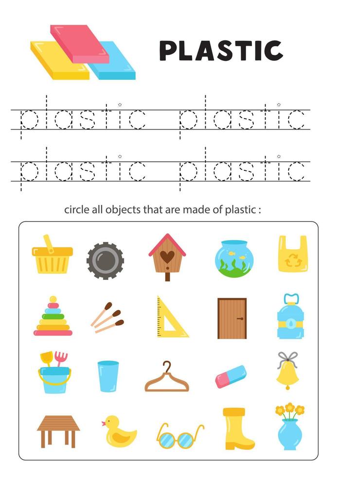 What is made of plastic. Circle all plastic objects. Education worksheet. vector