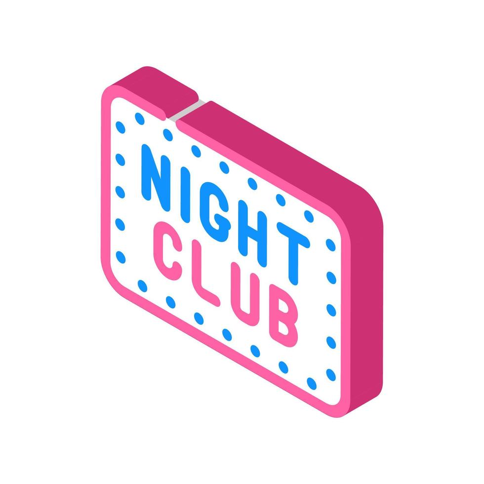 club nocturno firmar icono isométrico ilustración vectorial vector