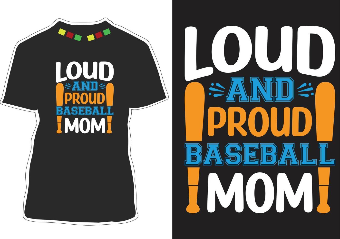 diseño de camiseta de mamá de béisbol ruidoso y orgulloso vector