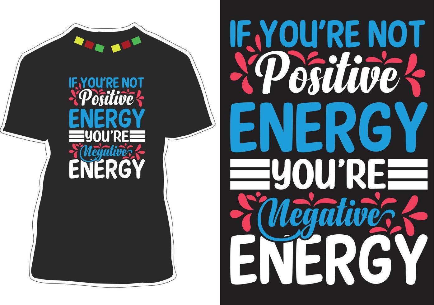 Inspiration T-shirt Design vector