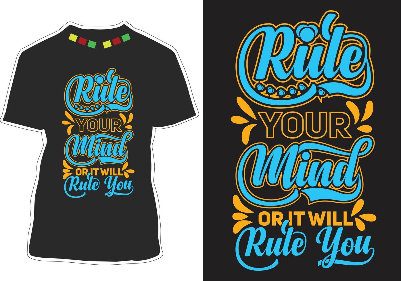 Inspirational Quotes t shirt design vector
