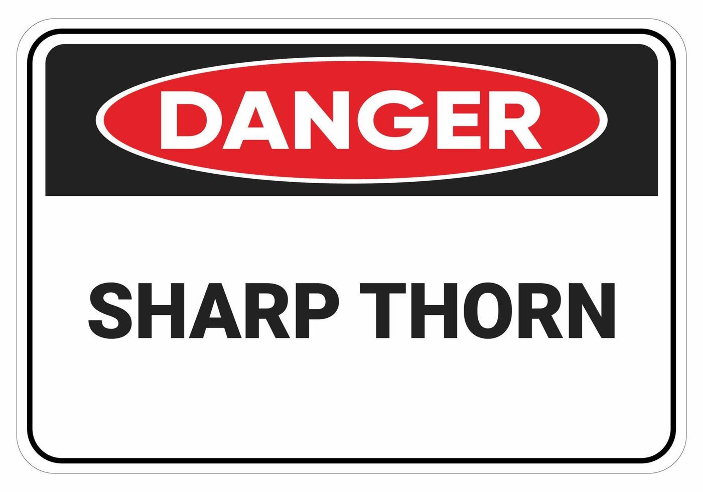 Danger sharp thorn. Safety sign. symbol illustration. Osha and ANSI standard. vector