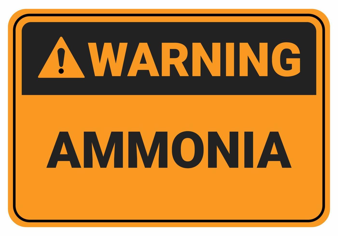 Warning Amonia. beware the dangers of Amonia. Safety sign Vector Illustration. OSHA and ANSI standard sign. eps10